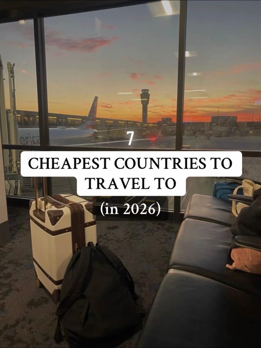 7
CHEAPEST COUNTRIES TO
TRAVEL TO
(in 2026)